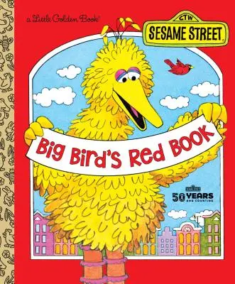 Le livre rouge de Big Bird (Sesame Street) - Big Bird's Red Book (Sesame Street)
