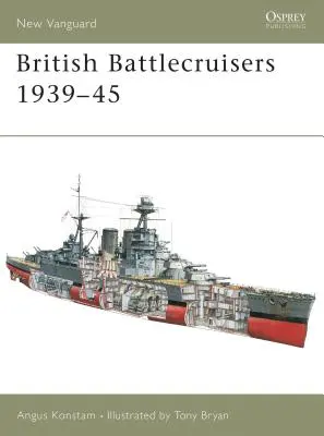 Croiseurs de bataille britanniques 1939-45 - British Battlecruisers 1939-45