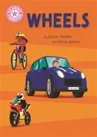 Champion de la lecture : Les roues - Lecture indépendante Non-fiction rose 1B - Reading Champion: Wheels - Independent Reading Pink 1B Non-fiction
