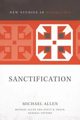 Sanctification : 2 - Sanctification: 2