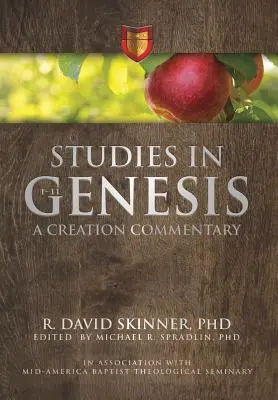 Études sur la Genèse 1-11 : un commentaire sur la création - Studies in Genesis 1-11: A Creation Commentary