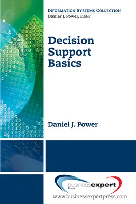 Les bases de l'aide à la décision - Decision Support Basics