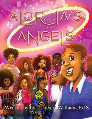 Les anges d'Aloria : Journal et cahier de coloriage sur l'apprentissage socio-émotionnel - Aloria's Angels: Social Emotional Learning Journal & Coloring Book