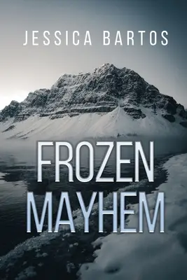 L'agitation surgelée - Frozen Mayhem
