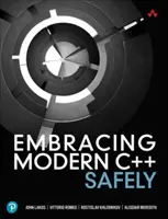 Adopter le C++ moderne en toute sécurité - Embracing Modern C++ Safely