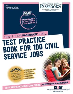 Test Practice Book For 100 Civil Service Jobs (CS-5) : Passbooks Study Guide - Test Practice Book For 100 Civil Service Jobs (CS-5): Passbooks Study Guide