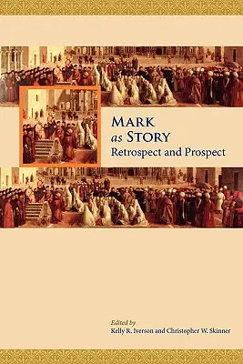 La marque en tant qu'histoire : Rétrospective et perspective - Mark as Story: Retrospect and Prospect