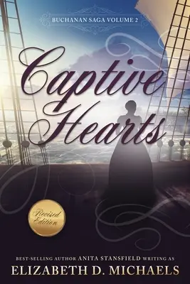 Cœurs captifs (Buchanan Saga Book 2) - Captive Hearts (Buchanan Saga Book 2)