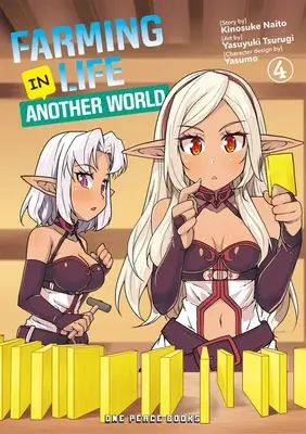 L'agriculture dans un autre monde Volume 4 - Farming Life in Another World Volume 4