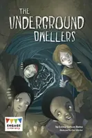 Les habitants du sous-sol - Underground Dwellers