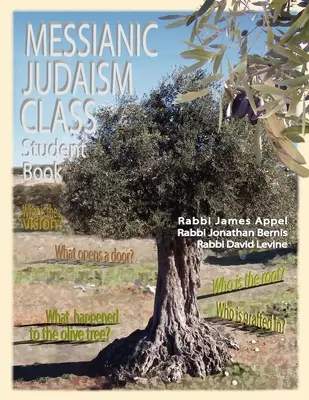 Classe de judaïsme messianique, livre de l'étudiant - Messianic Judaism Class, Student Book
