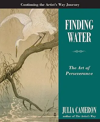 Trouver l'eau : L'art de la persévérance - Finding Water: The Art of Perseverance