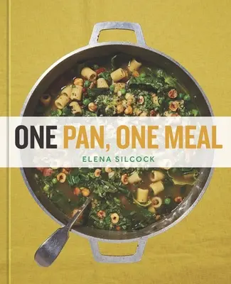 Une poêle, un repas - One Pan, One Meal