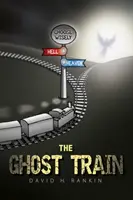 Le train fantôme - Ghost Train