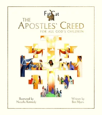 Le Credo des Apôtres : Pour tous les enfants de Dieu - The Apostles' Creed: For All God's Children