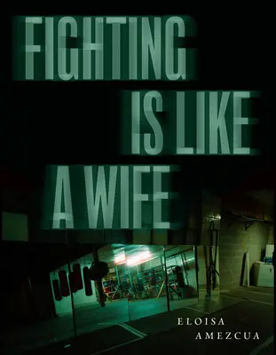 Se battre, c'est comme une épouse - Fighting Is Like a Wife