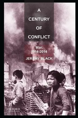 Un siècle de conflits : La guerre, 1914-2014 - A Century of Conflict: War, 1914-2014