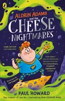 Aldrin Adams et les cauchemars du fromage - Aldrin Adams and the Cheese Nightmares