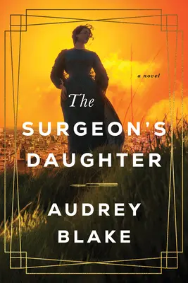 La fille du chirurgien - The Surgeon's Daughter
