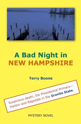 Une mauvaise nuit dans le NEW HAMPSHIRE - A Bad Night in NEW HAMPSHIRE