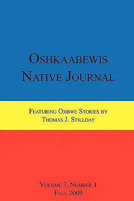 Oshkaabewis Native Journal (Vol. 7, No. 1)