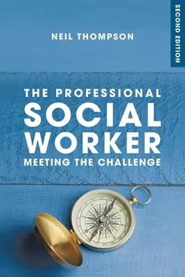 Le travailleur social professionnel - The Professional Social Worker