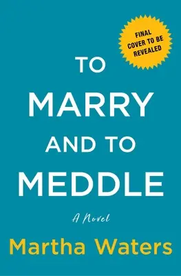 Se marier et se mêler de tout : A Novelvolume 3 - To Marry and to Meddle: A Novelvolume 3