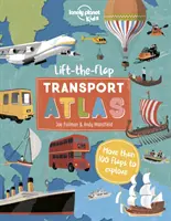 Lift the Flap Transport Atlas (en anglais) - Lift the Flap Transport Atlas