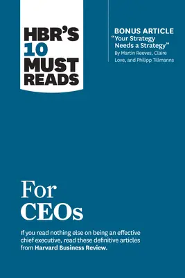 Les 10 lectures incontournables de Hbr pour les chefs d'entreprise - Hbr's 10 Must Reads for Ceos
