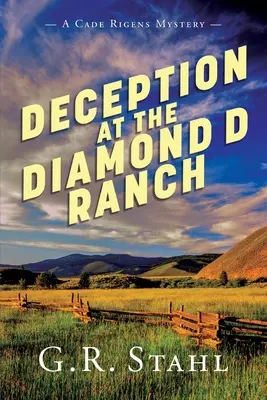 Tromperie au Diamond D Ranch - Deception at the Diamond D Ranch