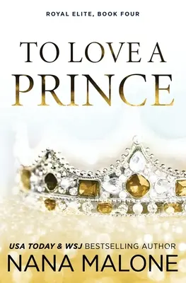 Aimer un prince - To Love a Prince