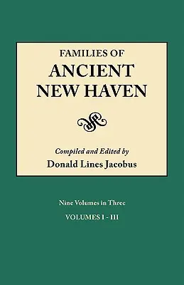 Familles de l'ancienne New Haven. Publié à l'origine en tant que New Haven Genealogical Magazine, Volumes I-VIII [1922-1921] et Cross Index Volume [1939]. Ni - Families of Ancient New Haven. Originally Published as New Haven Genealogical Magazine, Volumes I-VIII [1922-1921] and Cross Index Volume [1939]. Ni