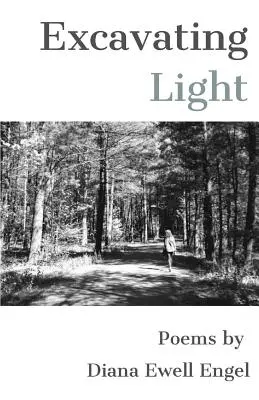 Excavation de la lumière - Excavating Light