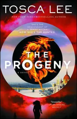 La progéniture : Un romanTome 1 - The Progeny: A Novelvolume 1