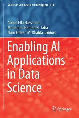 Permettre les applications de l'IA dans la science des données - Enabling AI Applications in Data Science