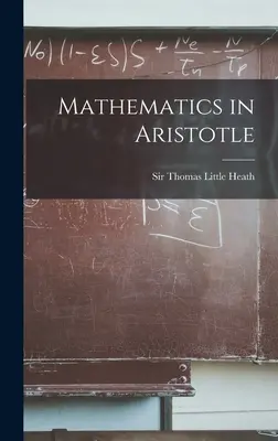 Les mathématiques chez Aristote - Mathematics in Aristotle