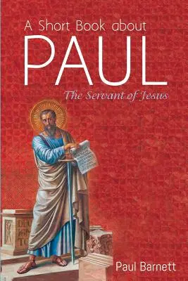 Un petit livre sur Paul - A Short Book about Paul