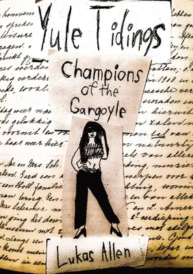 Les champions de la gargouille : les fêtes de fin d'année - Champions of the Gargoyle: Yule Tidings