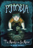 Monster in the Mirror - A Tale of Terror (Wacholtz Anthony (Managing Editor))