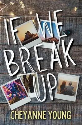 Si nous rompons - If We Break Up