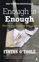 Assez, c'est assez - Comment construire une nouvelle République - Enough is Enough - How to Build a New Republic