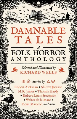 Damnable Tales : Une anthologie de l'horreur populaire - Damnable Tales: A Folk Horror Anthology