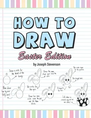 Comment dessiner l'édition de Pâques - How to Draw Easter Edition