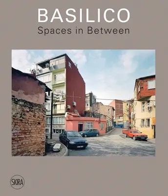 Gabriele Basilico : Les espaces intermédiaires - Gabriele Basilico: Spaces in Between