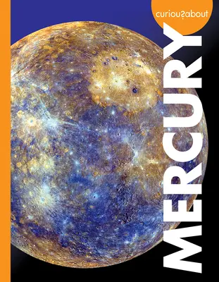 Curieux de Mercure - Curious about Mercury