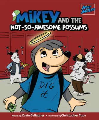 Mikey et les opossums pas si terribles que ça - Mikey and the Not-So-Awesome Possums