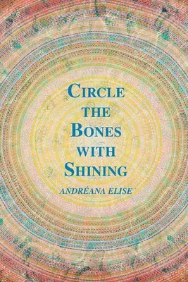La vie de l'homme et la vie de la femme - Circle the Bones with Shining