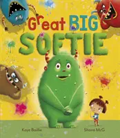 Le grand Softie - Great Big Softie