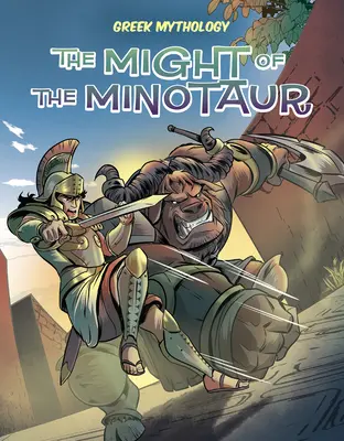 La puissance du Minotaure - The Might of the Minotaur