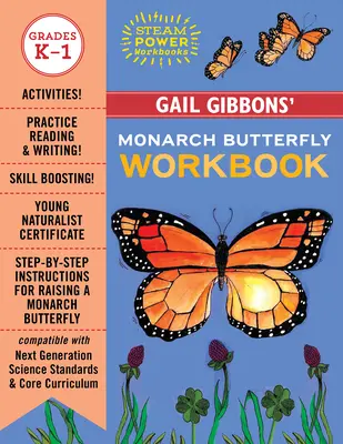 Le cahier d'exercices du papillon monarque de Gail Gibbons - Gail Gibbons' Monarch Butterfly Workbook